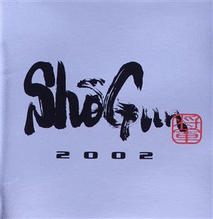 SHOGUN-2002