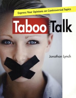 Taboo Talk Express Your Opinions