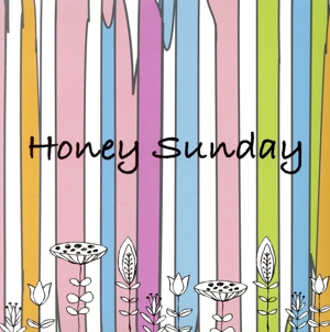 Honey Sunday