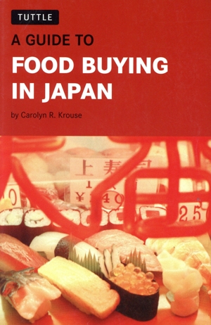 A guide to food buying in Japan