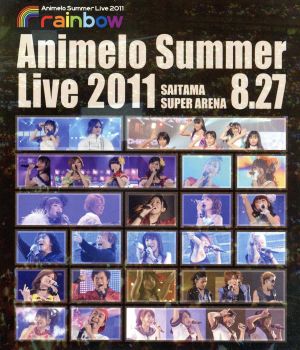 Animelo Summer Live 2011-rainbow-8.27(Blu-ray Disc)