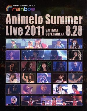 Animelo Summer Live 2011-rainbow-8.28(Blu-ray Disc)