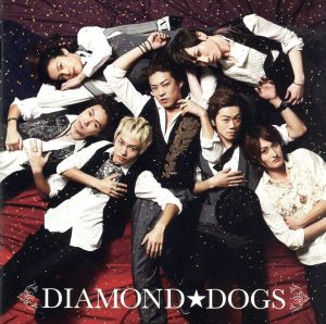 DIAMOND☆DOGS