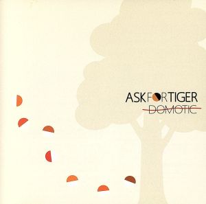 Ask For Tiger