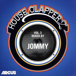 HOUSE CLAPPERZ VOL.2