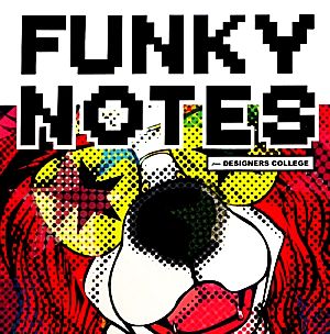 FUNKYNOTES from DESIGNERS COLLEGE