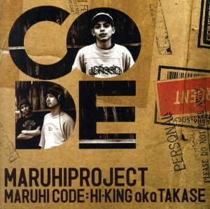 MARUHICODE:HI-KING aka TAKASE