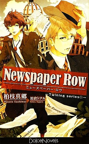 Newspaper RowTwining series1Dolce Novels