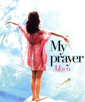 My prayer