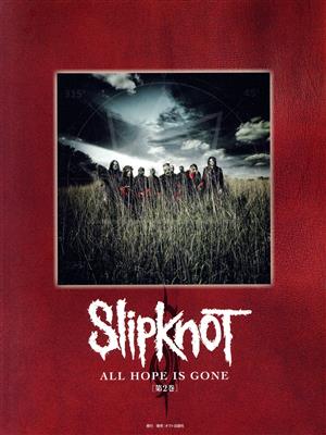 楽譜 Slipknot/オール・ホープ・イズ・ゴーン(2)