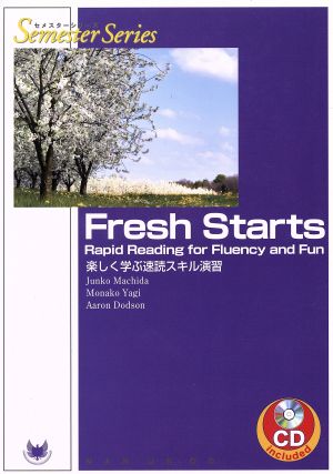 楽しく学ぶ速読スキル演習 Fresh Starts