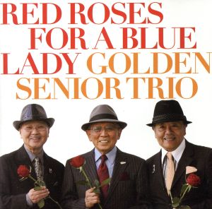 Red Roses for a Blue Lady