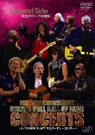 ロックの殿堂 25周年アニバーサリーコンサート Legend Side 黄金のロック伝説編