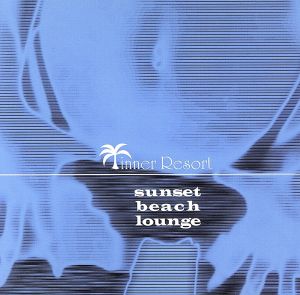 inner Resort sunset beach lounge