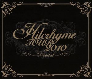 Hilcrhyme TOUR 2010「リサイタル」(Blu-ray Disc)