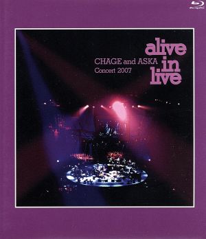 CHAGE and ASKA CONCERT 2007 alive in live(Blu-ray Disc)