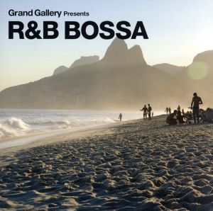 R&B BOSSA