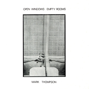 オープン・ウィンドウズ・エンプティ・ルームズ(紙ジャケット仕様)