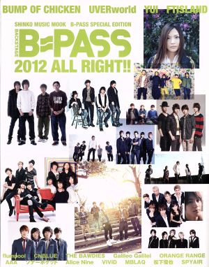 B-PASS 2012 ALL RIGHT!! シンコー・ミュージックMOOK