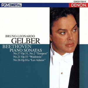 ベートーヴェン:ピアノ・ソナタ「テンペスト」「ワルトシュタイン」「告別」(Blu-spec CD)