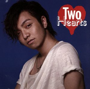 Two Hearts(DVD付A)