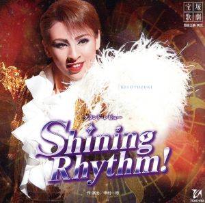 雪組宝塚大劇場公演ライブCD Shining Rhythm！