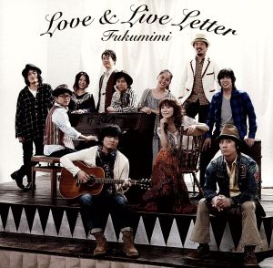 LOVE&LIVE LETTER(初回生産限定盤)(DVD付)