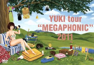 YUKI tour“MEGAPHONIC