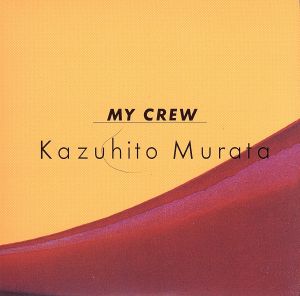 MY CREW(紙ジャケット仕様)(SHM-CD)