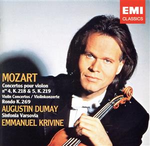 モーツァルト:ヴァイオリン協奏曲第4番「軍隊」・第5番「トルコ風」、ロンド変ロ長調