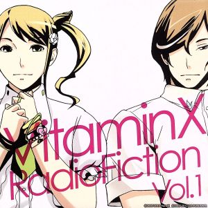 VitaminX RadioFiction Vol.1