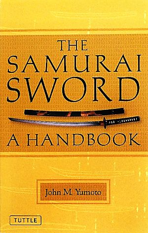 The Samurai SwordA Handbook pb
