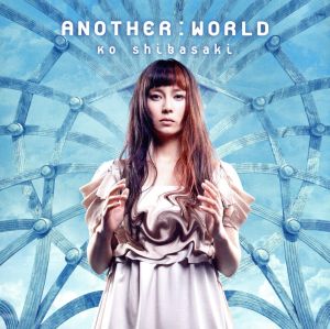 ANOTHER:WORLD