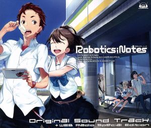 ROBOTICS;NOTES オリジナルサウンドトラック+WEBラジオ特別編(DVD付)