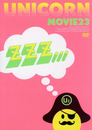 MOVIE23/ユニコーンツアー2011 ユニコーンがやって来る zzz...