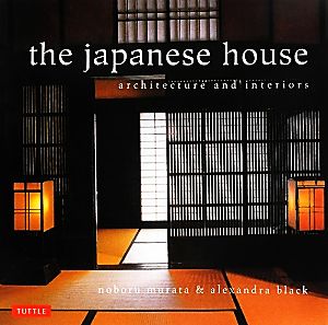The Japanese Housearchitecture and interiors