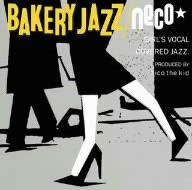 BAKERY JAZZ