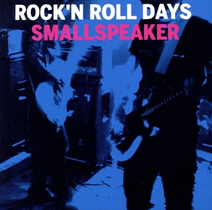 ROCK'N ROLL DAYS