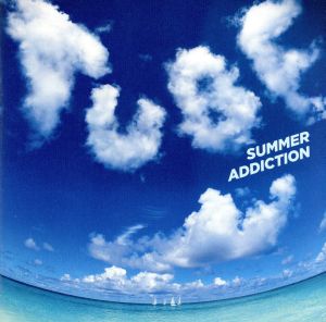 SUMMER ADDICTION(初回生産限定盤)(DVD付)