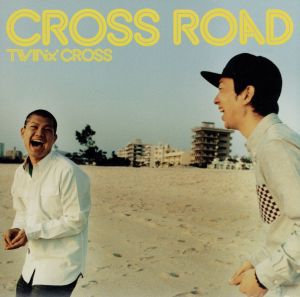 CROSS ROAD