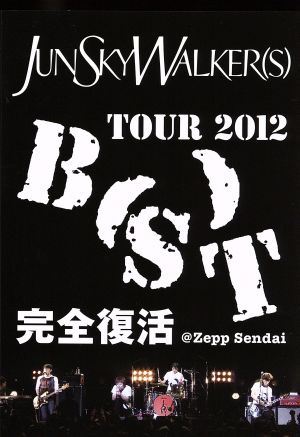 TOUR 2012“B(S)T