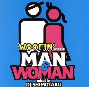 WOOFIN'presents MAN&WOMAN