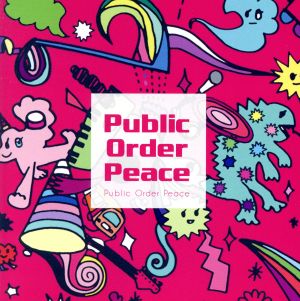 Public Order Peace