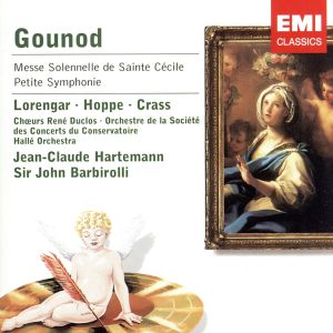 グノー:聖チェチーリア・ミサ曲/小交響曲
