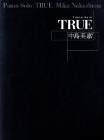 Piano Solo 中島美嘉 TRUE