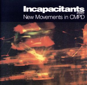 New Movements in CMPD(紙ジャケット仕様)