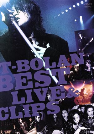 T-BOLAN BEST LIVE&CLIPS