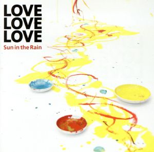 Sun in the Rain