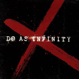 Do As Infinity X(DVD付)