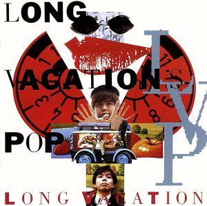 LONG VACATION 20th Anniversary Collection vol.1＜LONG VACATION'S POP/LONG VACATION'S TOUCH vol.1～3＞